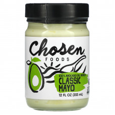 Chosen Foods, 100% масло авокадо, классический майонез, 12 жидких унций (355 мл)