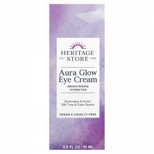 Heritage Store, Крем для кожи вокруг глаз Aura Glow, 15 мл (0,5 жидк. Унции)