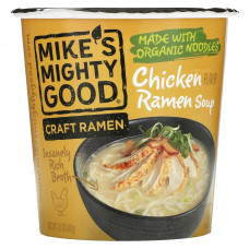 Mike's Mighty Good, Craft Ramen Cup, Куриный суп с раменом, 1,6 унции (48 г)