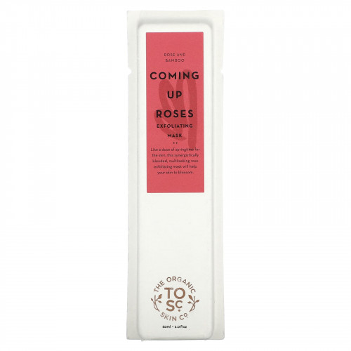 The Organic Skin Co., Coming Up Roses, отшелушивающая косметическая маска с розой и бамбуком, 60 мл (2 жидк. Унции)