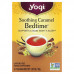 Yogi Tea, Bedtime, успокаивающая карамель, без кофеина, 16 чайных пакетиков, 30 г (1,07 унций)