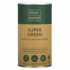 Your Super, Super Green, Superfood Smoothie Powder, 5.3 oz (150 g)